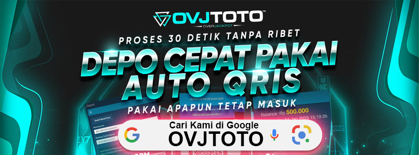 OVJTOTO: SITUS SLOT GACOR DEPO QRIS